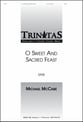O Sweet and Sacred Feast SATB choral sheet music cover